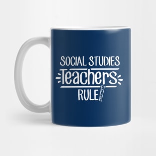 Social Studies Teachers Rule! Mug